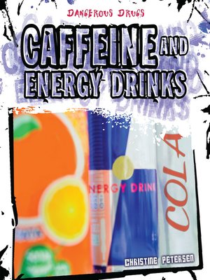 cover image of Caffeine and Energy Drinks